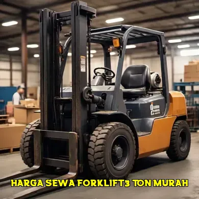 Informasi Harga Sewa Forklift 3 Ton untuk Proyek Anda